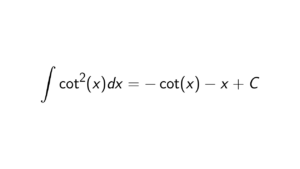 Read more about the article What is the integral of cot^2(x)?